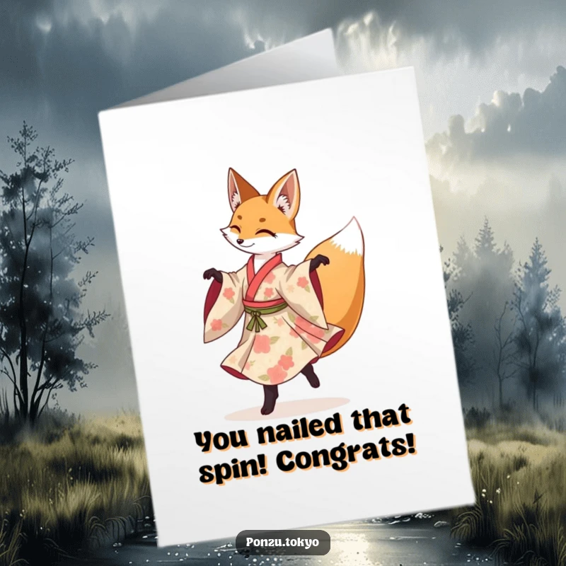 Funny Free Printable Congratulations Card: Fox in floral kimono gracefully performing a spinning pirouette.